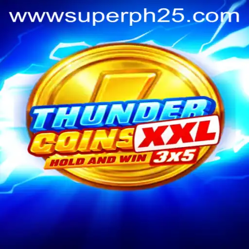 Exploring ThunderCoinsXxl: An In-Depth Look at This Thrilling New Game Featuring Superph 25